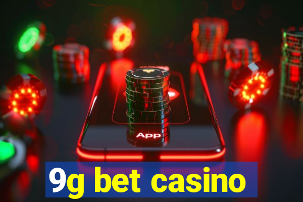 9g bet casino